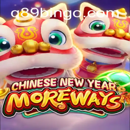 Discover the Enchanting World of CHINESENEWYEARMOREWAYS at Q89 Oficial